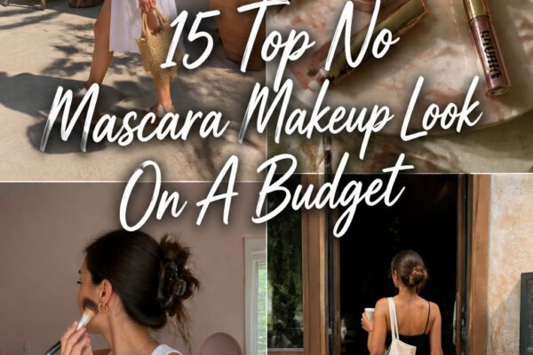 15 Top No Mascara Makeup Look On A Budget for Beginners