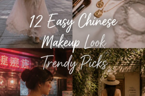 12 Easy Chinese Makeup Look Trendy Picks That Look Expensive